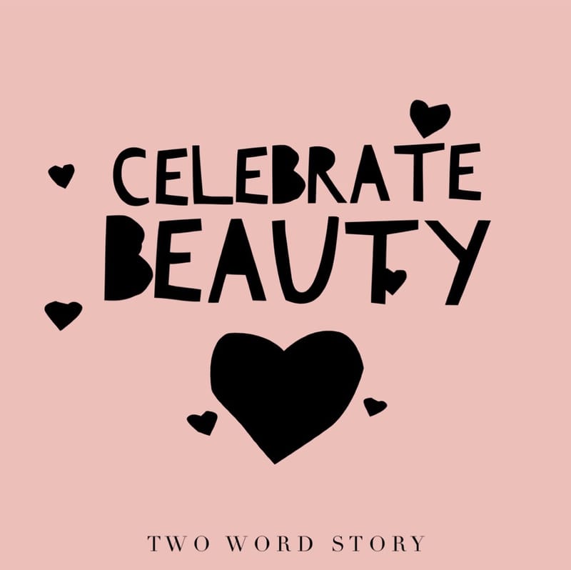 AN OPEN LETTER TO ALL WOMEN, Inspired by International Women's Week