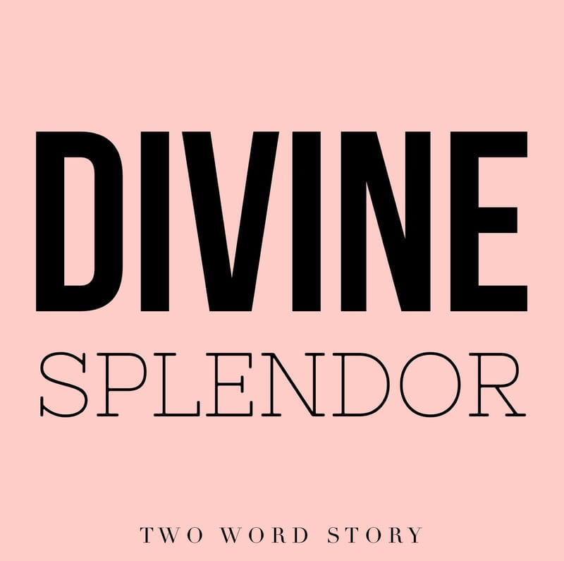 DIVINE SPLENDOR sponsored by Clarity