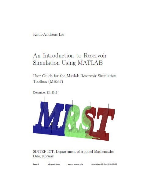 An Introduction to Reservoir Simulation Using MATLAB