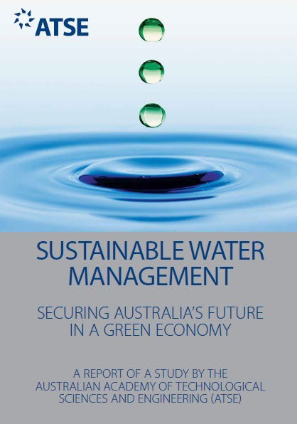 ATSE 2012 Sustainable Water Management REPORT