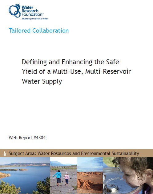 Defining and Enhancing the Safe Yield of a Multi-Use, Multi-Reservoir Water Supply