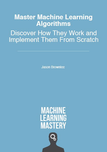 Master Machine Learning Algorithm