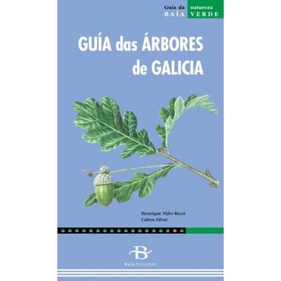 Guía das árbores de Galicia (Henrique Niño Ricoi / Carlos Silvar)