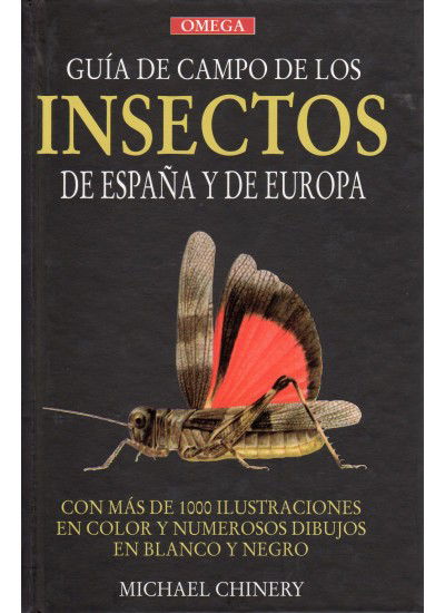 Guía de campo de los insectos de España y Europa (Michael Chinery)