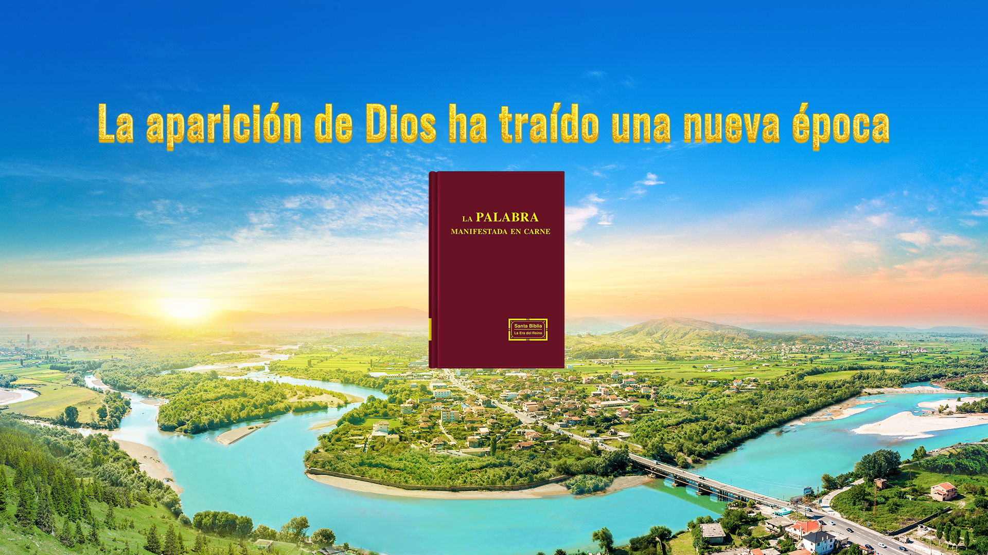 La aparición de Dios ha traído una nueva época