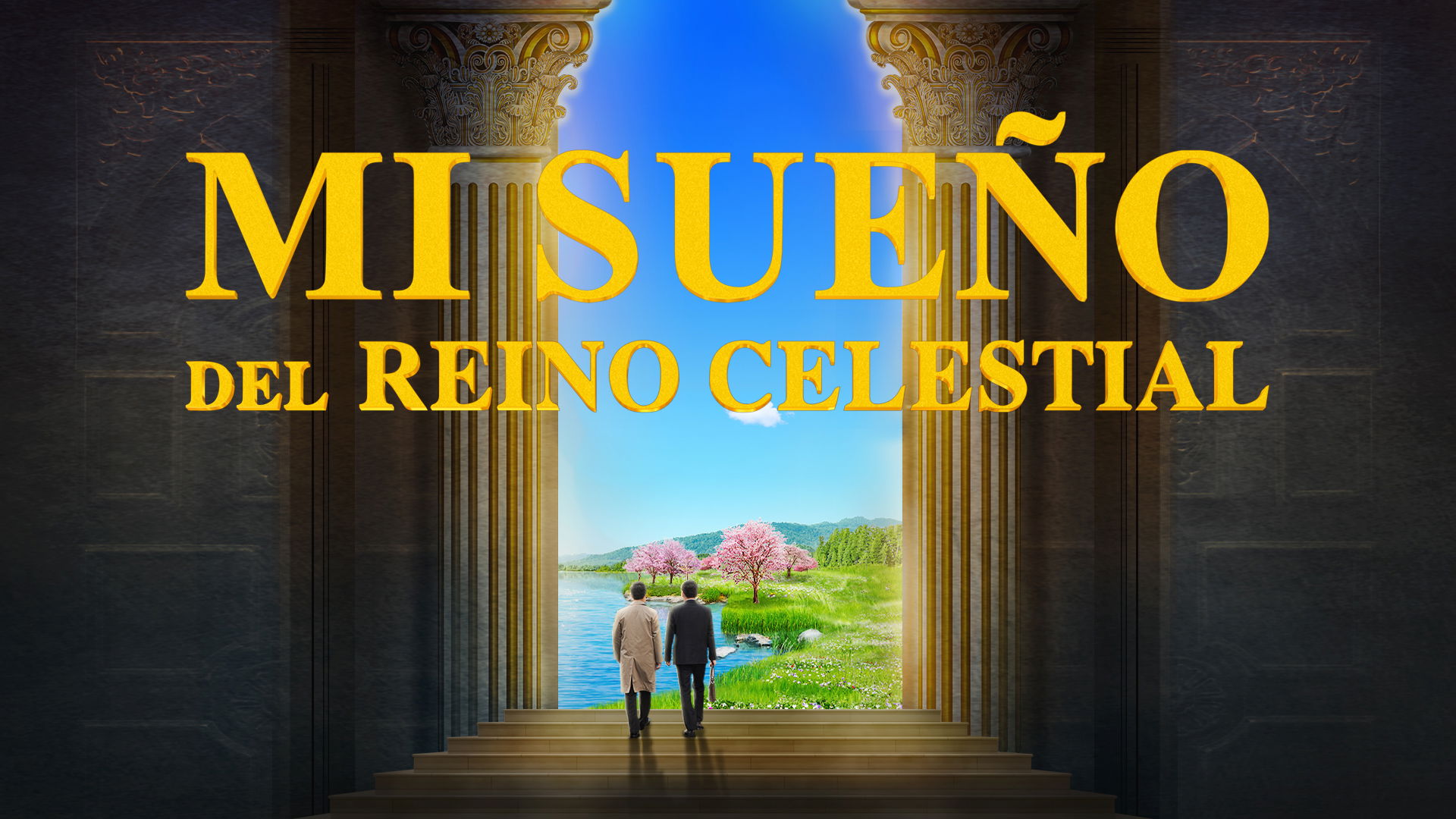 Película cristiana |  "Mi sueño del reino celestial"