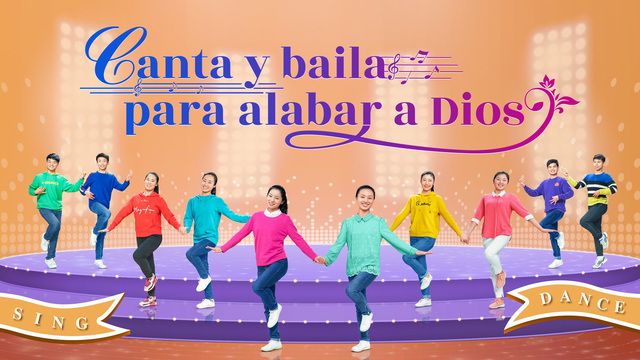 "Canta y baila para alabar a Dios" Alabar a Dios por siempre sin cesar