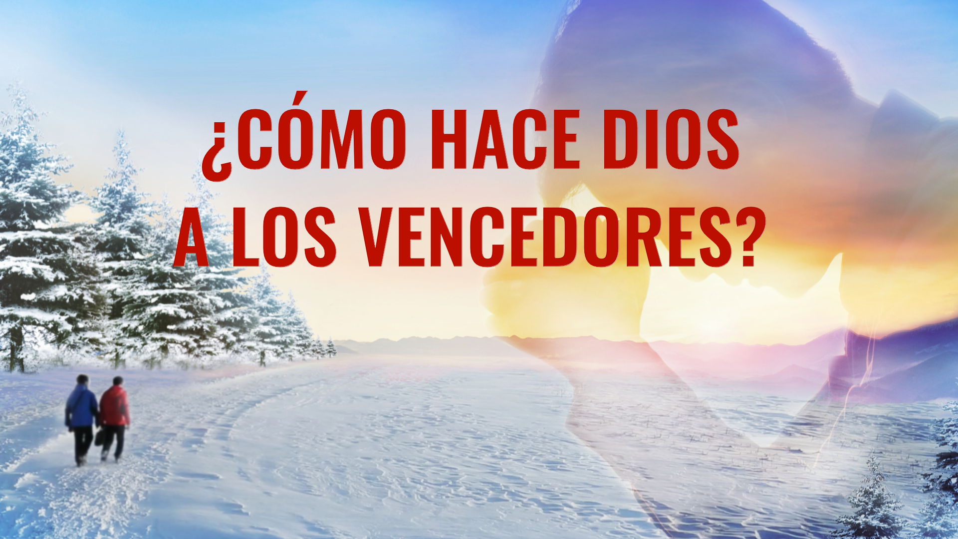 ¿Cómo hace Dios a los vencedores?