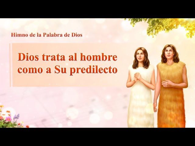 "Dios trata al hombre como a Su predilecto" El gran amor de Dios