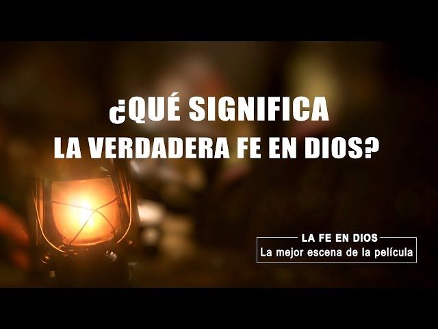 Película evangélica "La fe en Dios" Escena 6 - ¿Qué significa la verdadera fe en Dios?