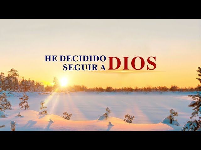 "He decidido seguir a Dios" Dios es mi vida (MV)