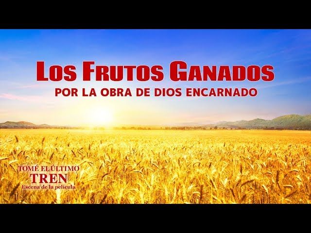 "El último tren" Escena 4 - Los frutos ganados por la obra de Dios encarnado