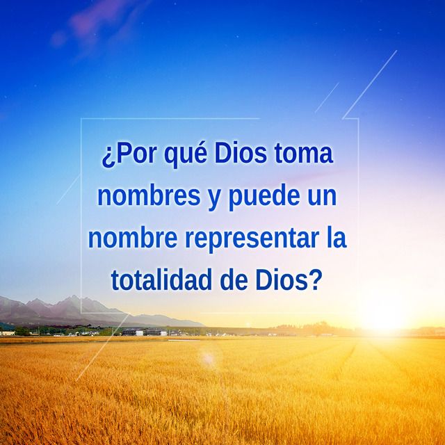 Capítulo 2 Debes conocer las verdades de los nombres de Dios