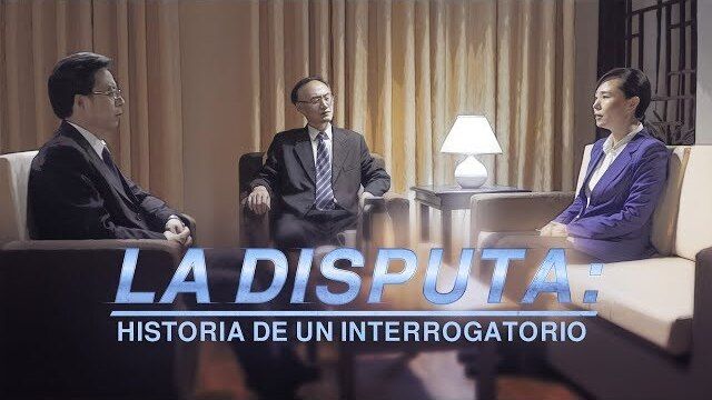 "La disputa: historia de un interrogatorio" Dios es mi refugio