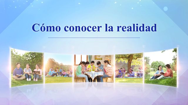 Cómo conocer la realidad