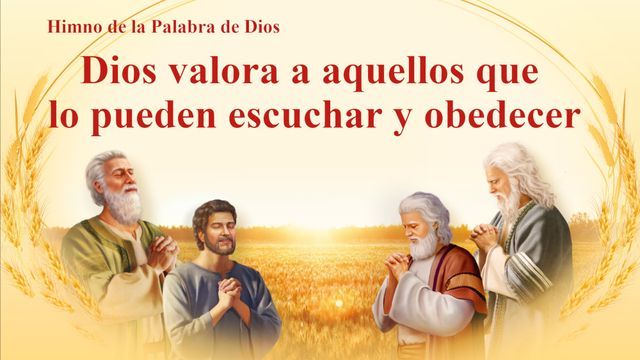 Dios valora a aquellos que lo pueden escuchar y obedecer