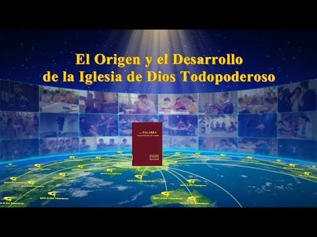 ¿Cómo nació la Iglesia de Dios Todopoderoso?