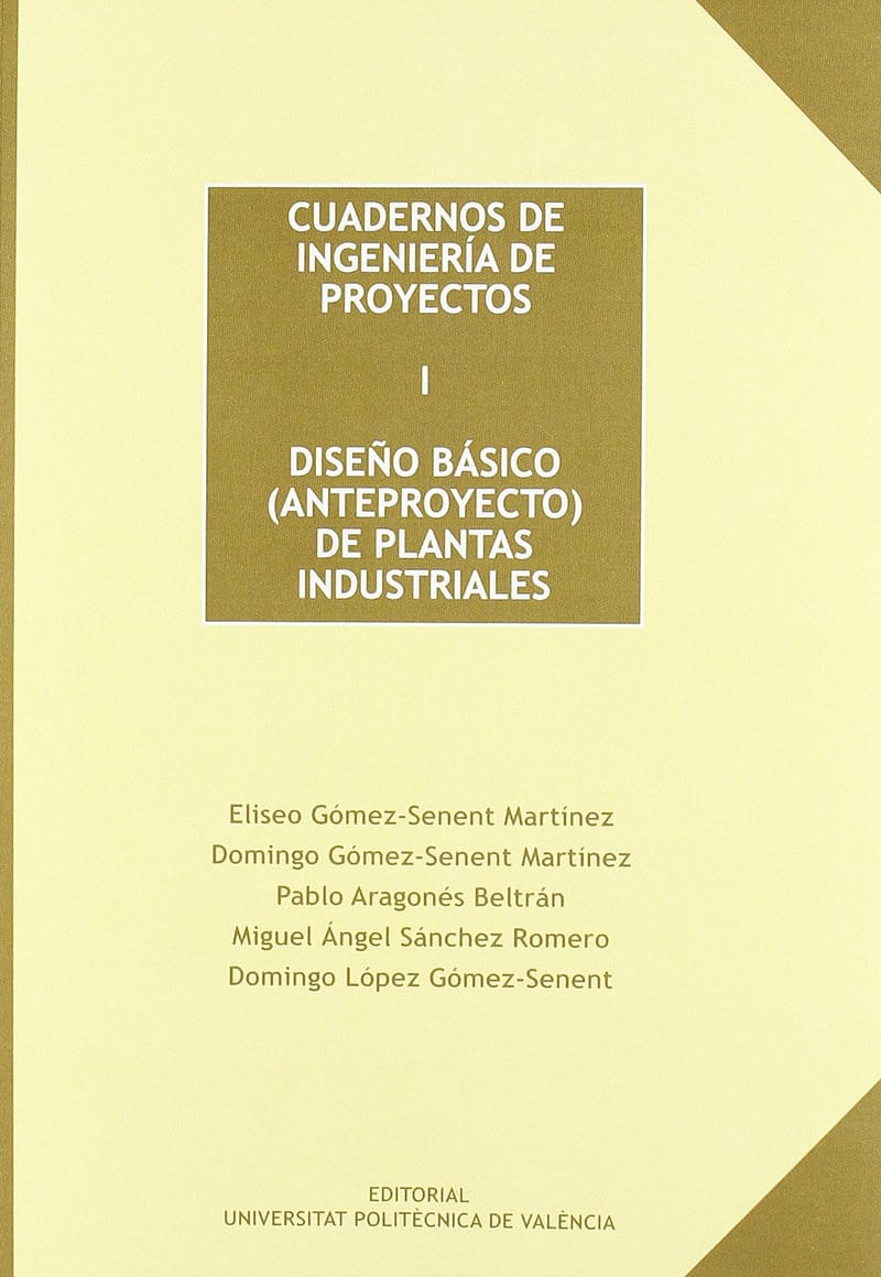 Cuestionario 2: Cuadernos de ingeniería de proyectos (I) Diseño básico (anteproyecto) de plantas industriales