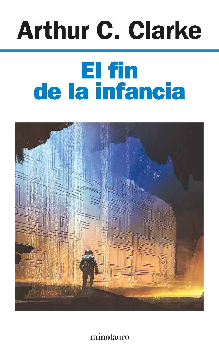 RESEÑA: El fin de la infancia, de Arthur C. Clarke