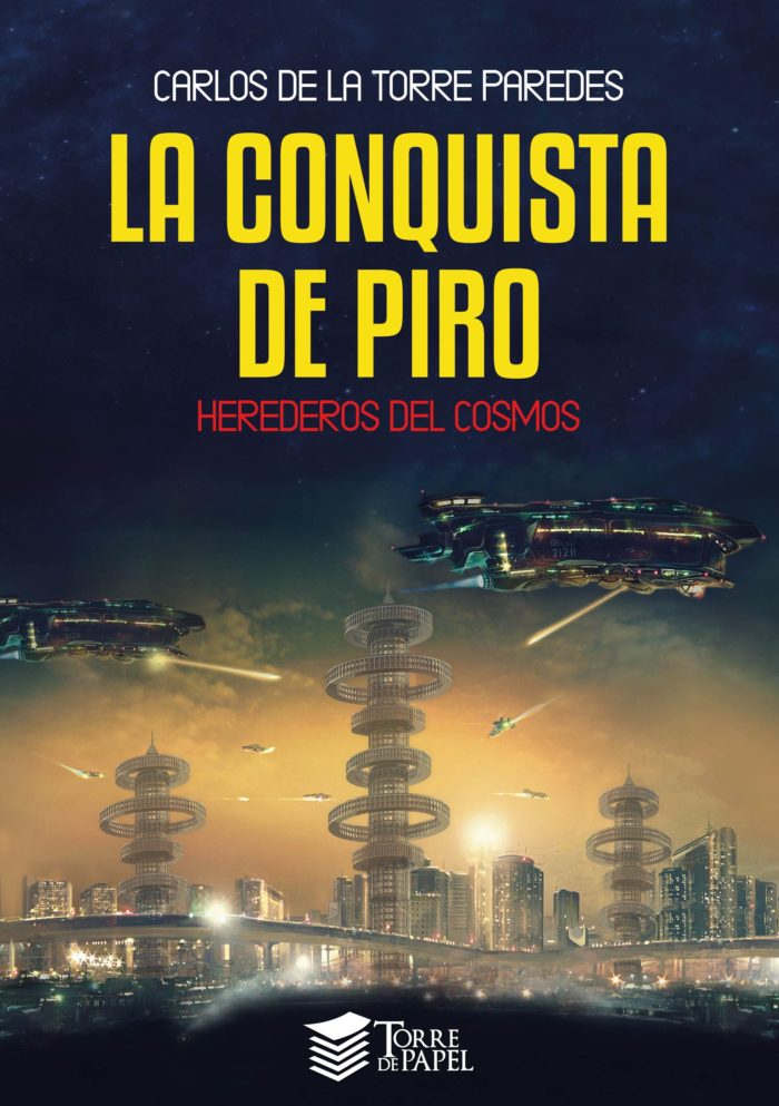 El dominio espacial del Tahuantinsuyo o La conquista de Piro, de Carlos de la Torre