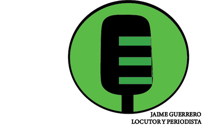 Jaime Guerrero-  Locutor, productor y periodista