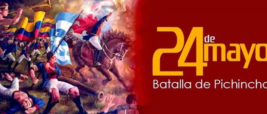 24 DE MAYO, LA BATALLA DEL PICHINCHA