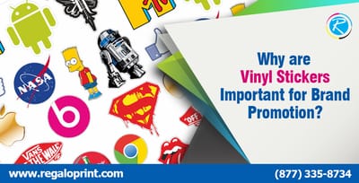Why are Vinyl Stickers Important for Brand Promotion?