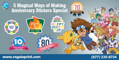 5 Magical Ways of Making Anniversary Stickers Special