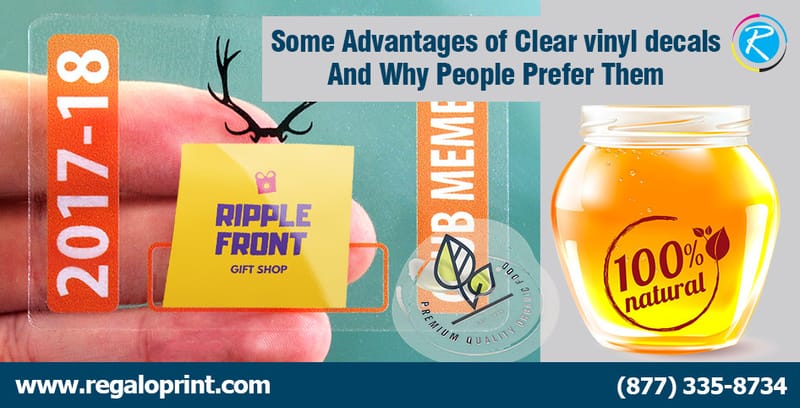 Some Advantages Of Clear Vinyl Decals And Why People Prefer Them