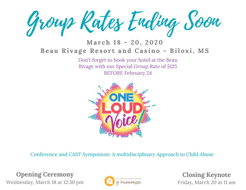 CHILDREN’S ADVOCACY CENTERS OF MISSISSIPPI TO HOST ITS 7TH ANNUAL ONE LOUD VOICE CONFERENCE