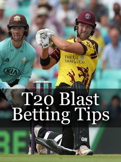 T20 Blast Betting Tips
