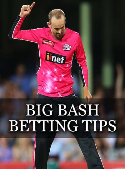 Big Bash T20 Betting Tips