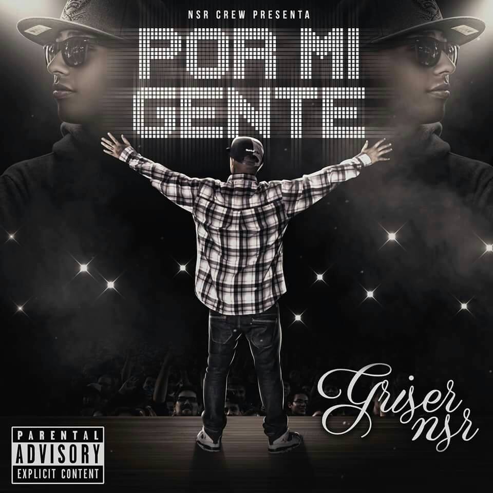 Griser Nsr "Por Mi Gente"