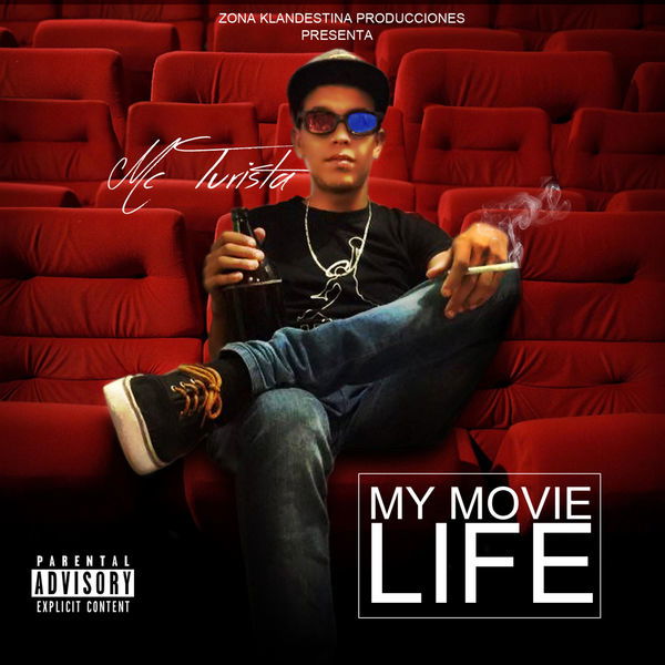 Mc Turista "My Movie Life"