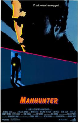 February 24: Manhunter (1986) was released in UK cinemas 30 years ago today