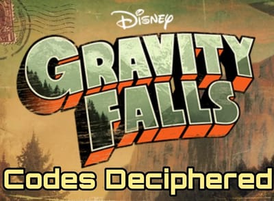 Gravity Falls: Codes Deciphered