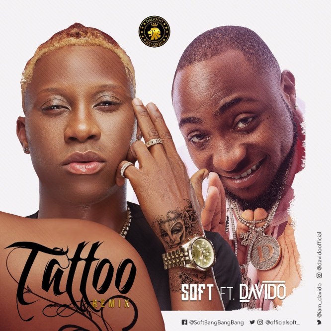 Soft ft davido_tattoo remix