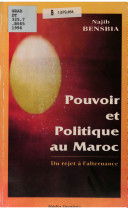 Pouvoir et politique au Maroc