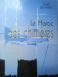 Le Maroc des chimères