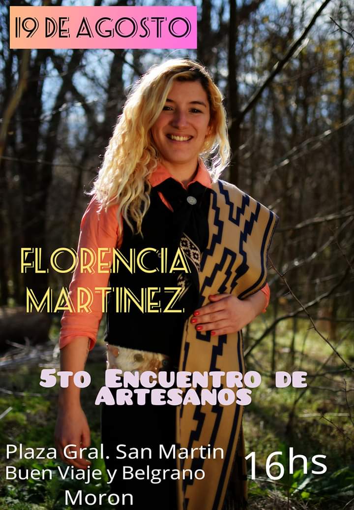 Florencia Martínez se presentará en el 5°Encuentro de Artesanos.