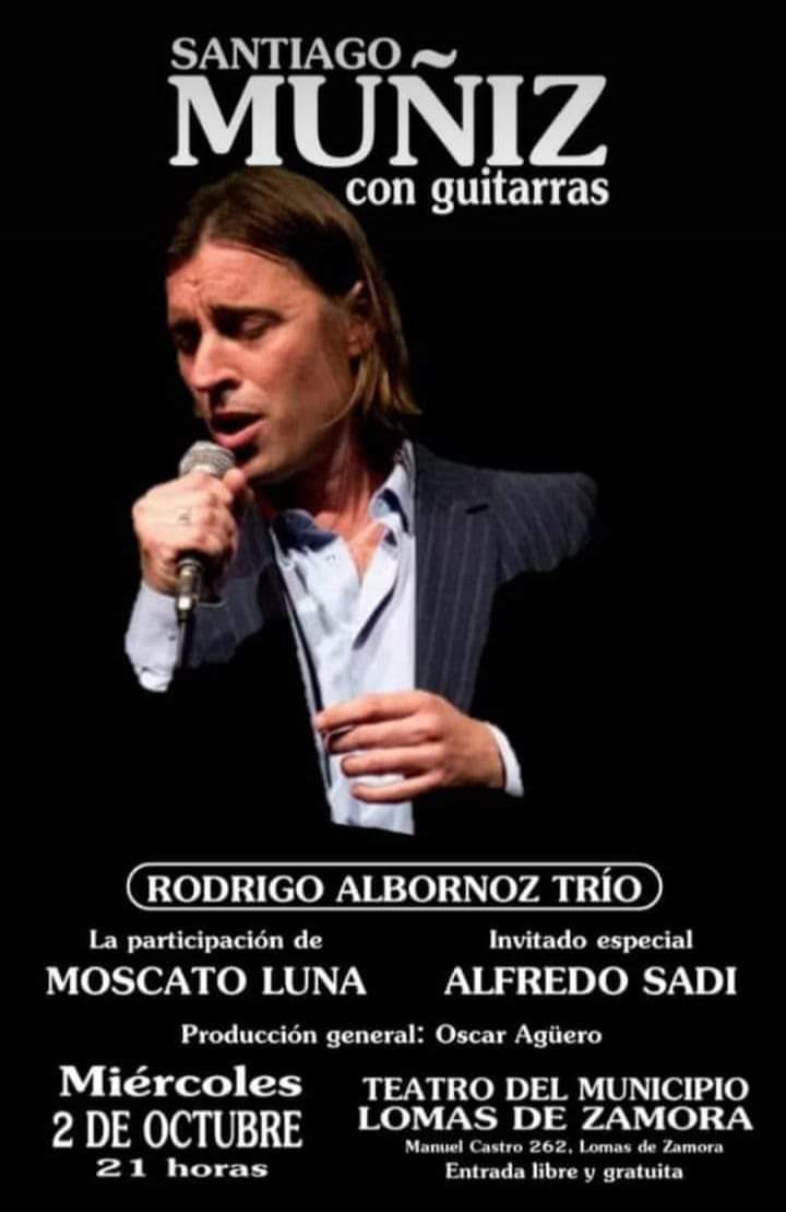 Tenemos el placer de contarles que el 2 de Octubre vamos a estar acompañando a Santiago Muñiz en su presentación.