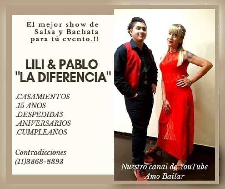 Todo tipo de eventos, Lili & Pablo "La Diferencia".