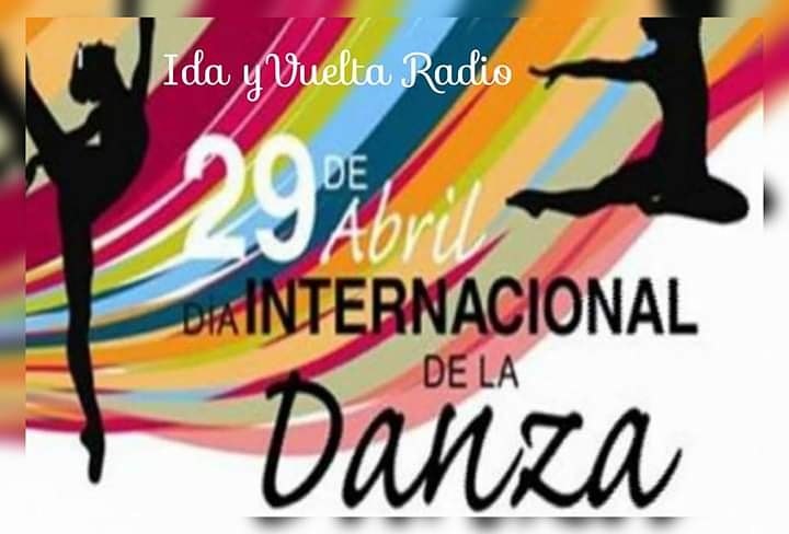 29 de Abril, Día Internacional de la Danza.
