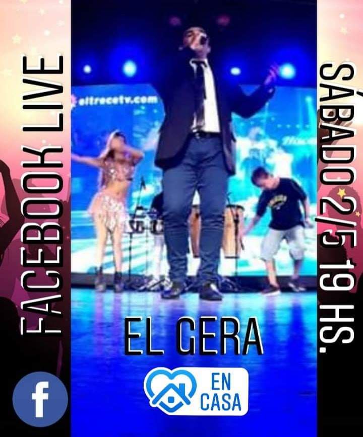El Gera, en vivo por redes sociales.!!