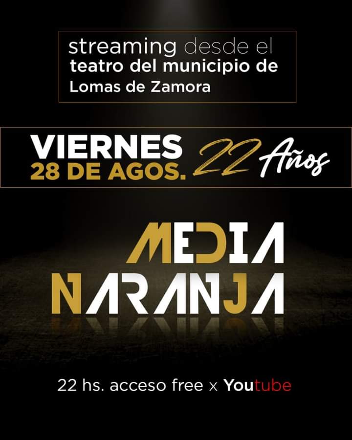 Media Naranja festeja sus 22 años!!