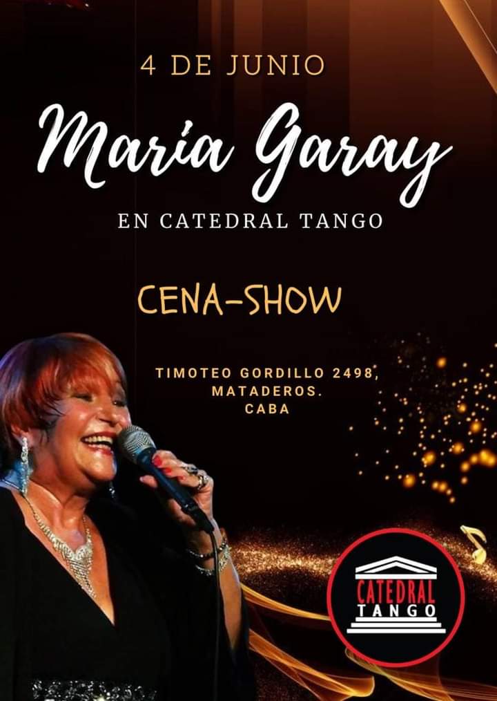 Maria Garay se presenta en la Catedral Tango.