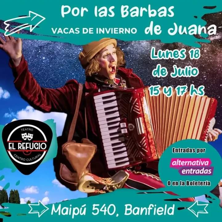 👉 Comienzan las vacaciones, Teatro el Refugio de Banfield.🎭