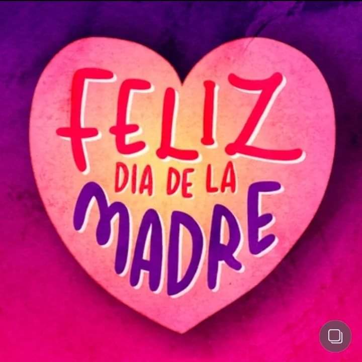 👉 Muy Feliz día de la Madre!