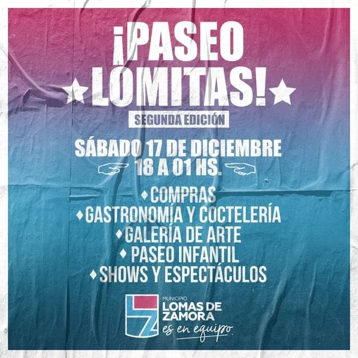 👉 Este sábado llega una nueva edición de Paseo Lomitas.