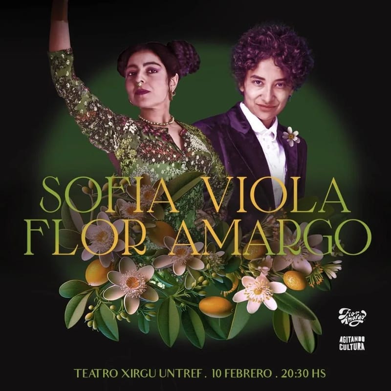 👉 Flor Amargo (MX) y Sofía Viola en Buenos Aires.
